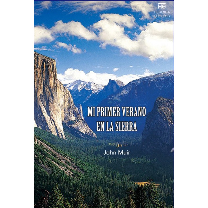 MI PRIMER VERANO EN LA SIERRA
