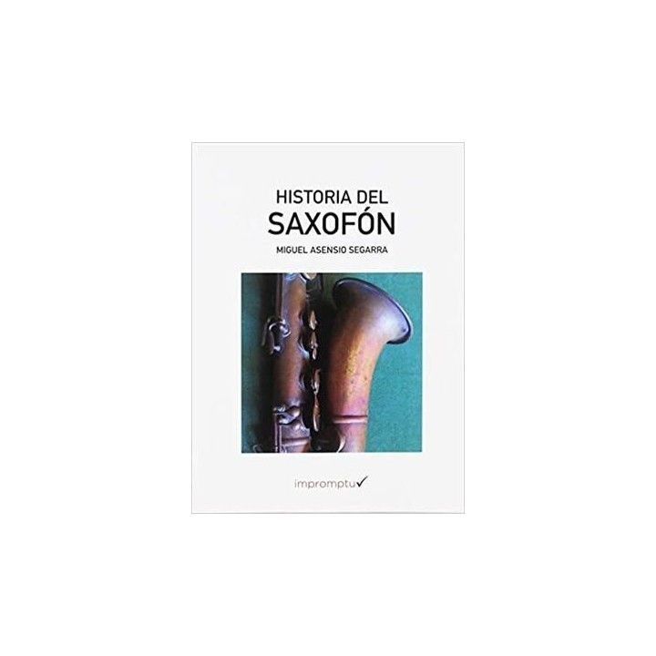 HISTORIA DEL SAXOFON