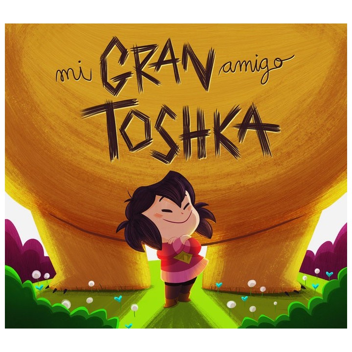 MI GRAN AMIGO TOSHKA