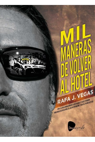 MIL MANERAS DE VOLVER AL HOTEL