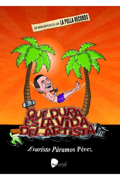 QUE DURA ES LA VIDA DEL ARTISTA