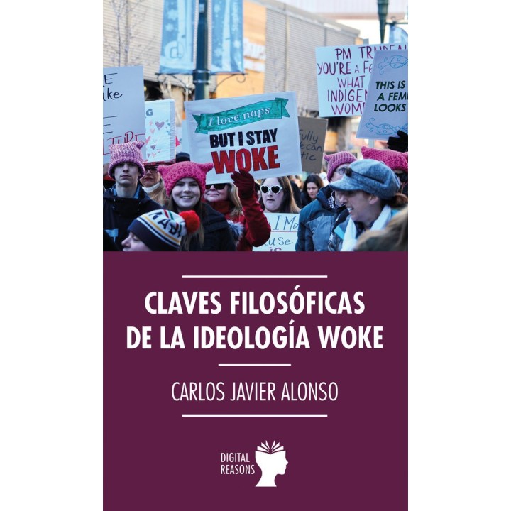 CLAVES FILOSOFICAS DE LA IDEOLOGIA WOKE