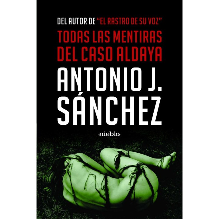 TODAS LAS MENTIRAS DEL CASO ALDAYA