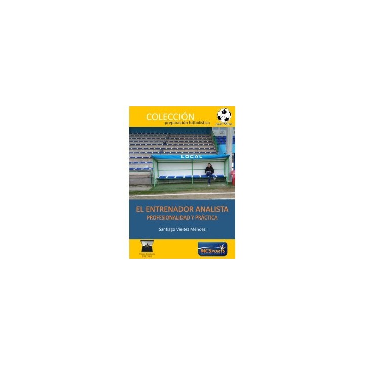 ENTRENADOR ANALISTA PROFESIONALIDAD Y PRACTICA,EL
