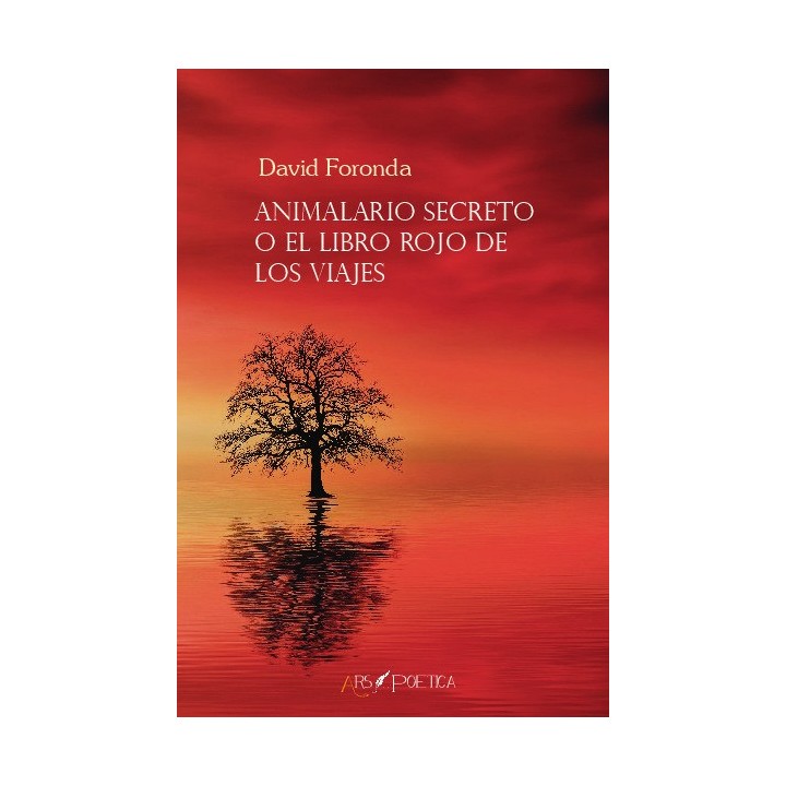 ANIMALARIO SECRETO O EL LIBRO ROJO DE LOS VIAJES