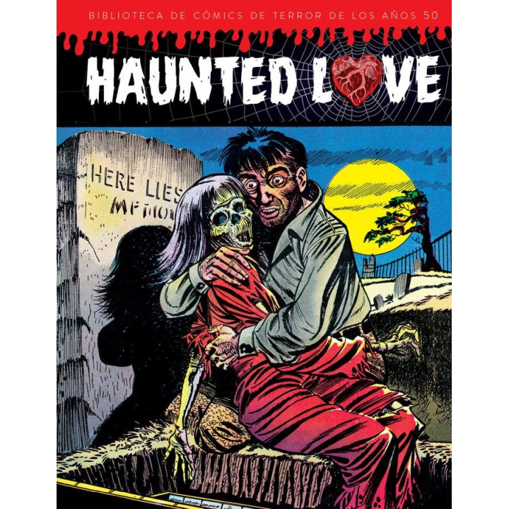 HAUNTED LOVE BIBLIOTECA DE COMICS DE TERROR DE LOS AÑOS 50