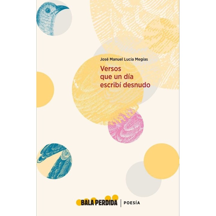 VERSOS QUE UN DIA ESCRIBI DESNUDO