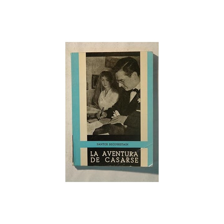 La aventura de casarse
