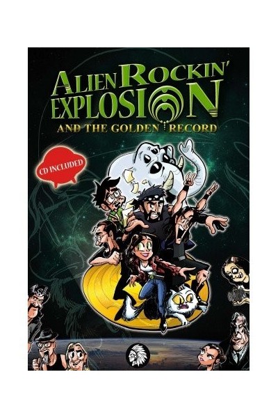 ALIEN ROCKIN EXPLOSION AND THE GOLDEN RECORD