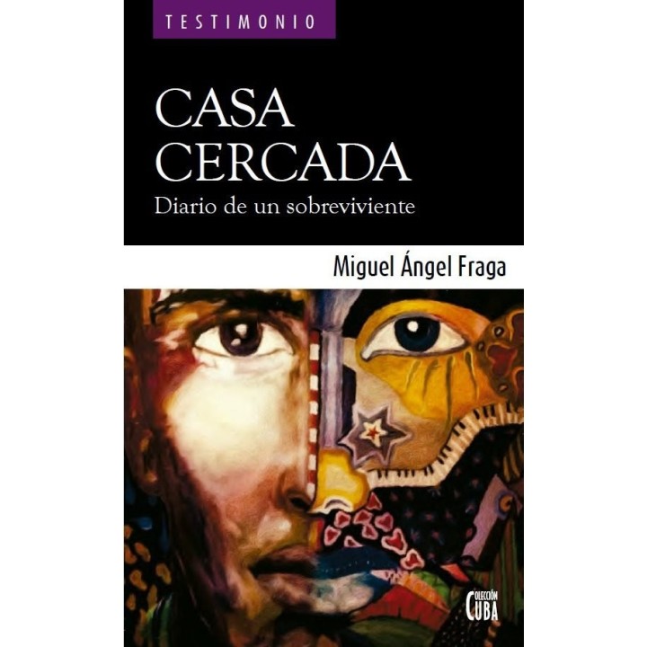 CASA CERCADA DIARIO DE UN SOBREVIVIENTE