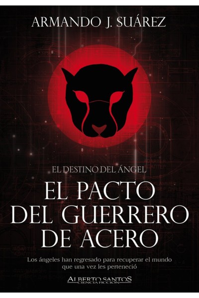 DESTINO DEL ANGEL 1 PACTO DEL GUERRERO DE ACERO,EL