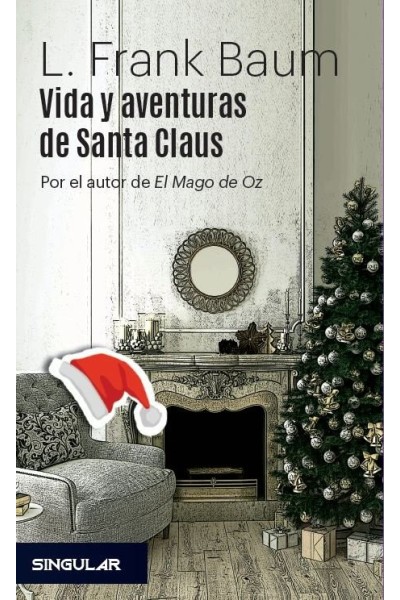 VIDA Y AVENTURAS DE SANTA CLAUS