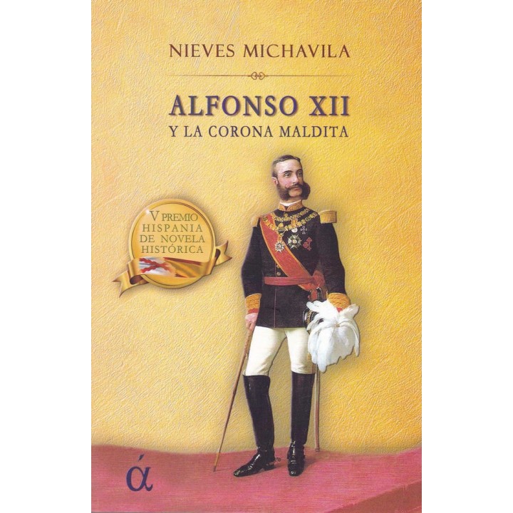 ALFONSO XII Y LA CORONA MALDITA