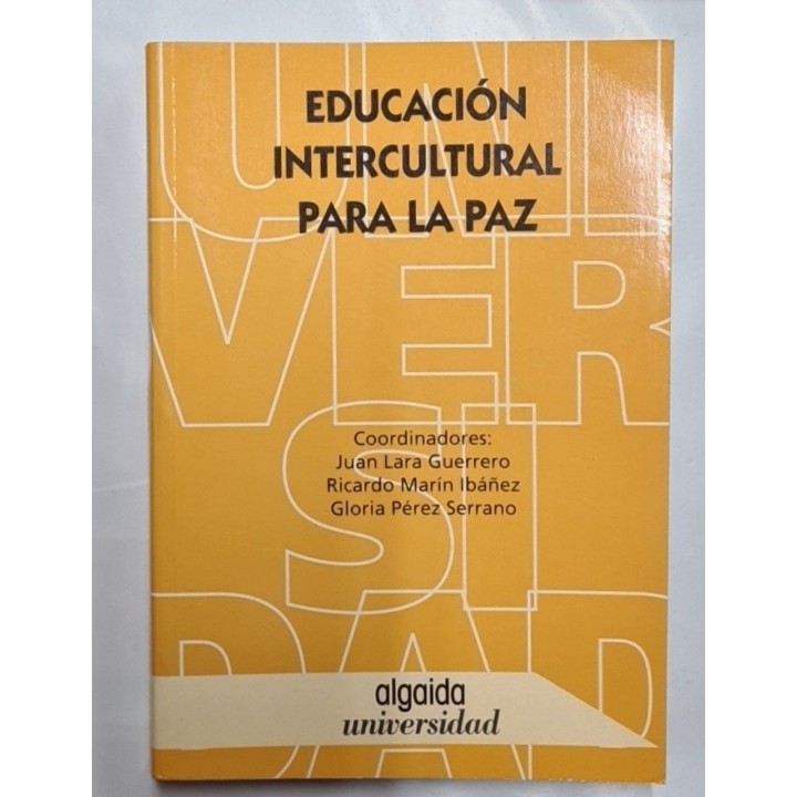 EDUCACIÓN INTERCULTURAL PARA LA PAZ