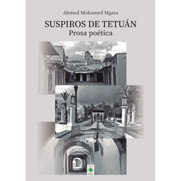 SUSPIROS DE TETUAN PROSA POETICA