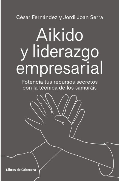 AIKIDO Y LIDERAZGO EMPRESARIAL