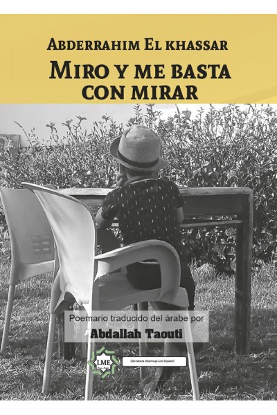 MIRO Y ME BASTA CON MIRAR