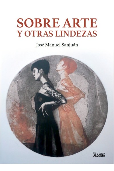 SOBRE ARTE Y OTRAS LINDEZAS