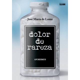 DOLOR DE RAREZA