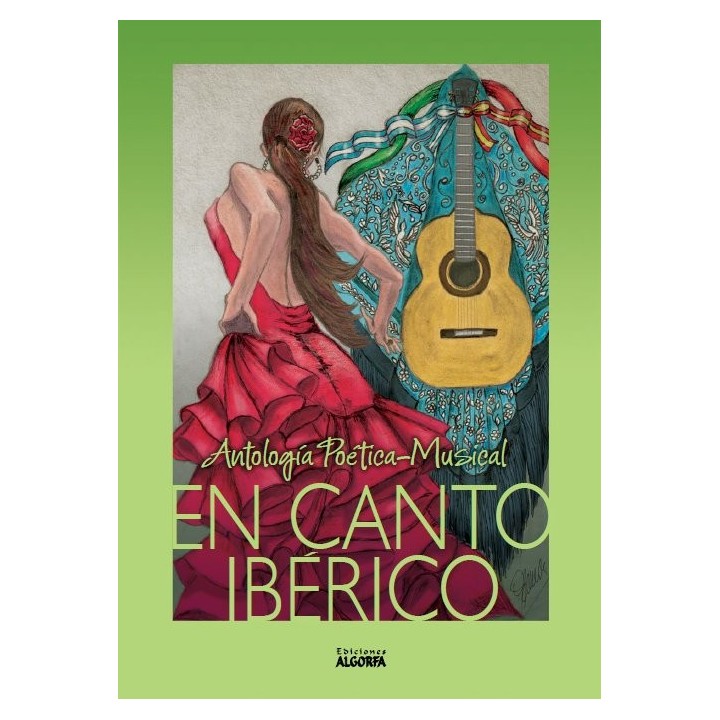 ANTOLOGIA POETICA MUSICAL EN CANTO IBERICO