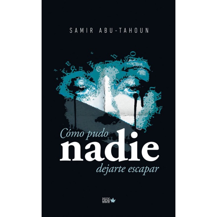 COMO PUDO NADIE DEJARTE ESCAPAR