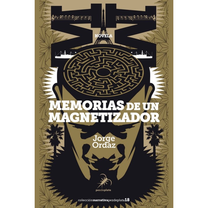 MEMORIAS DE UN MAGNETIZADOR