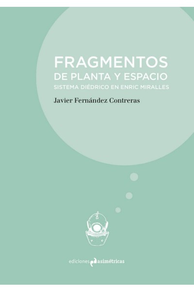 FRAGMENTOS DE PLANTA Y ESPACIO