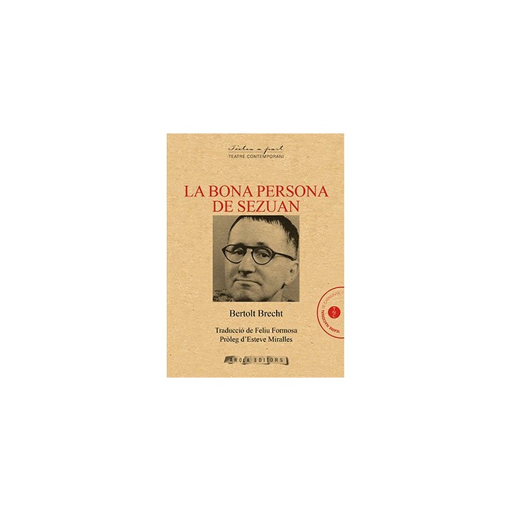BONA PERSONA DE SEZUAN,LA
