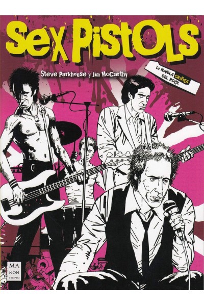 SEX PISTOLS LA NOVELA GRAFICA