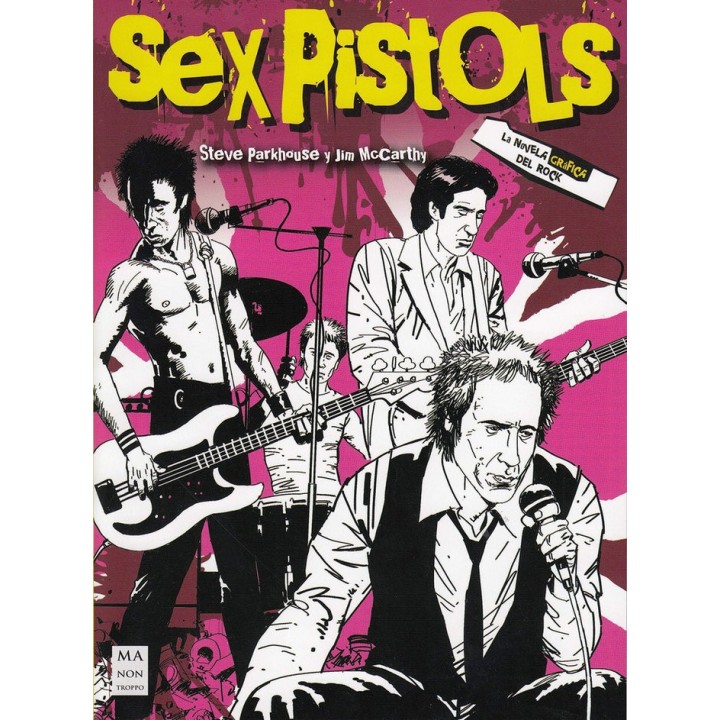 SEX PISTOLS LA NOVELA GRAFICA