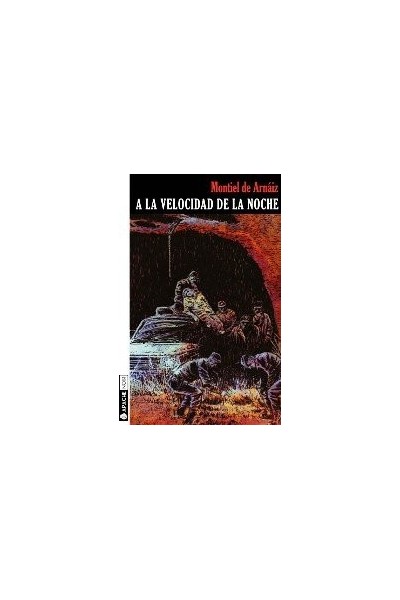 A LA VELOCIDAD DE LA NOCHE