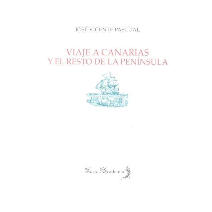 VIAJE A CANARIAS Y EL RESTO DE LA PENINSULA