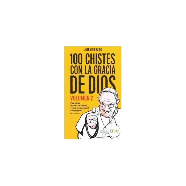100 CHISTES CON LA GRACIA DE DIOS VOLUMEN 2