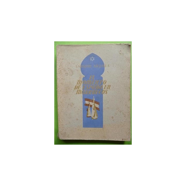 EL MOMENTO DE ESPAÑA EN MARRUECOS