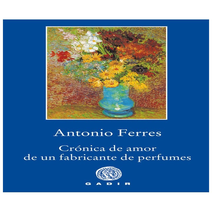 CRONICA DE AMOR DE UN FABRICANTE DE PERFUMES
