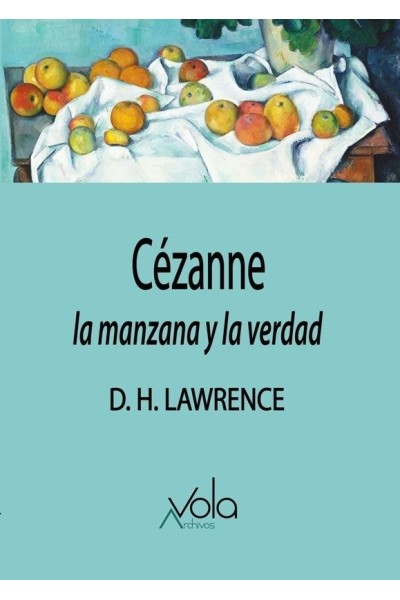 CEZANNE LA MANZANA Y LA VERDAD