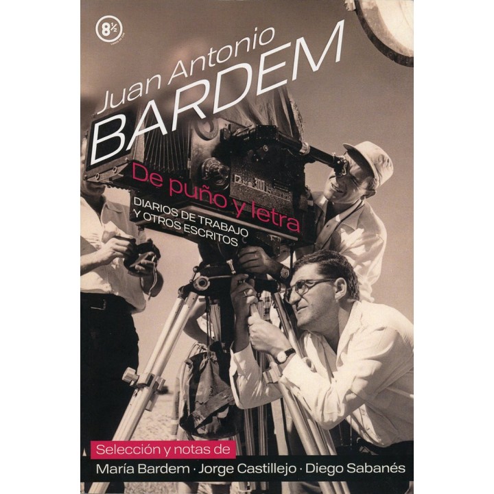 JUAN ANTONIO BARDEM DE PUÑO Y LETRA