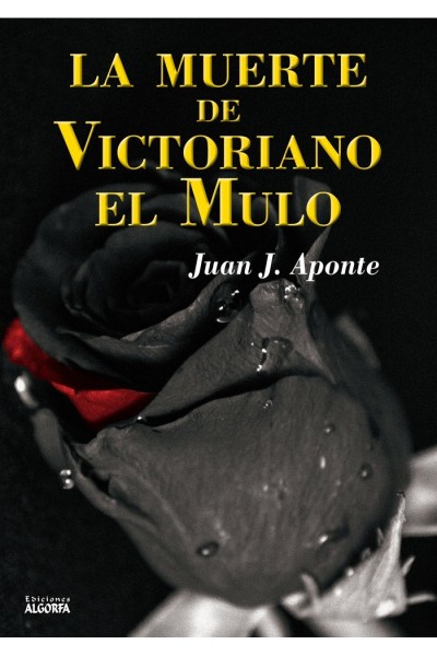 MUERTE DE VICTORIANO EL MULO,LA