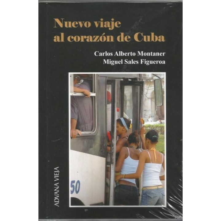 NUEVO VIAJE AL CORAZON DE CUBA