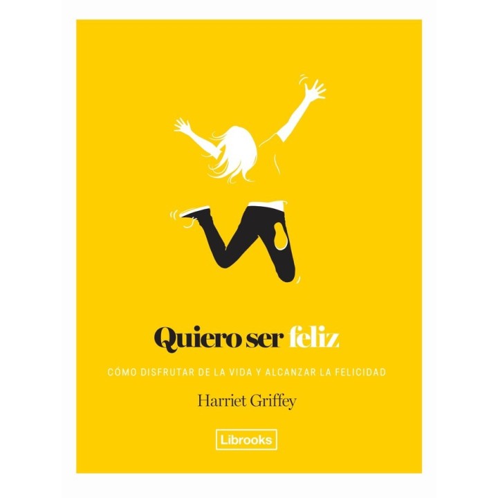 QUIERO SER FELIZ