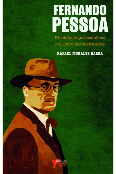 FERNANDO PESSOA EL MISANTROPO DESDEÑOSO