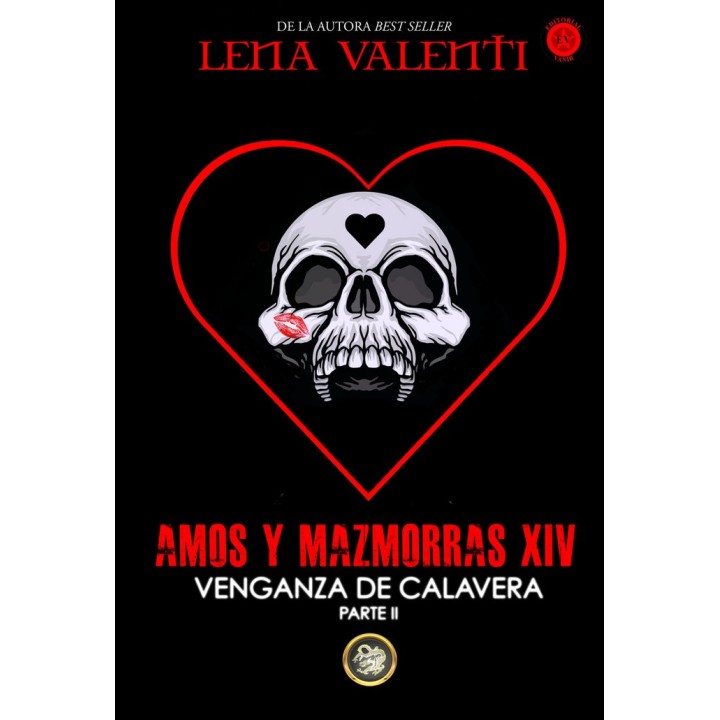 AMOS Y MAZMORRAS XIV VENGANZA DE CALAVERA PARTE 2