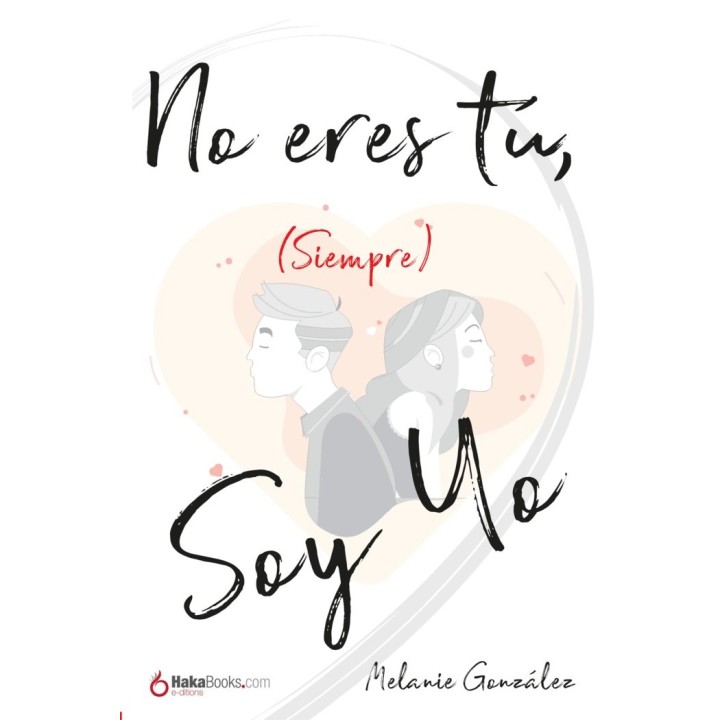 NO ERES TU SIEMPRE SOY YO