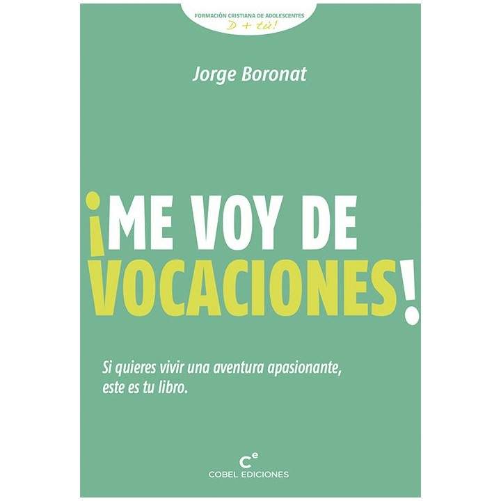 ME VOY DE VOCACIONES