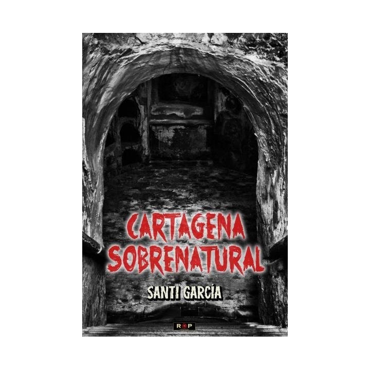 CARTAGENA SOBRENATURAL