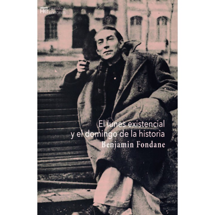 LUNES EXISTENCIAL Y EL DOMINGO DE LA HISTORIA,EL