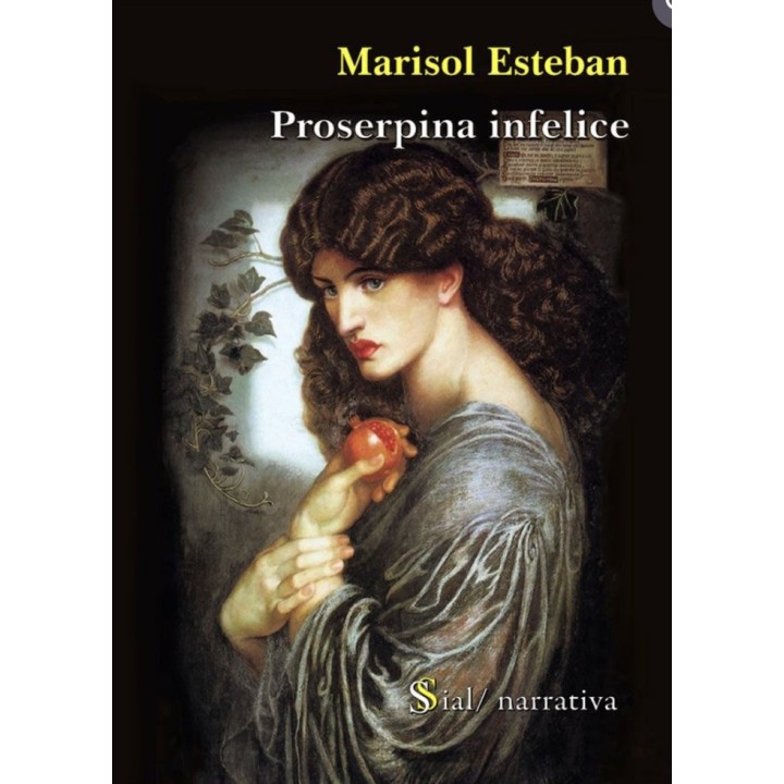 PROSERPINA INFELICE