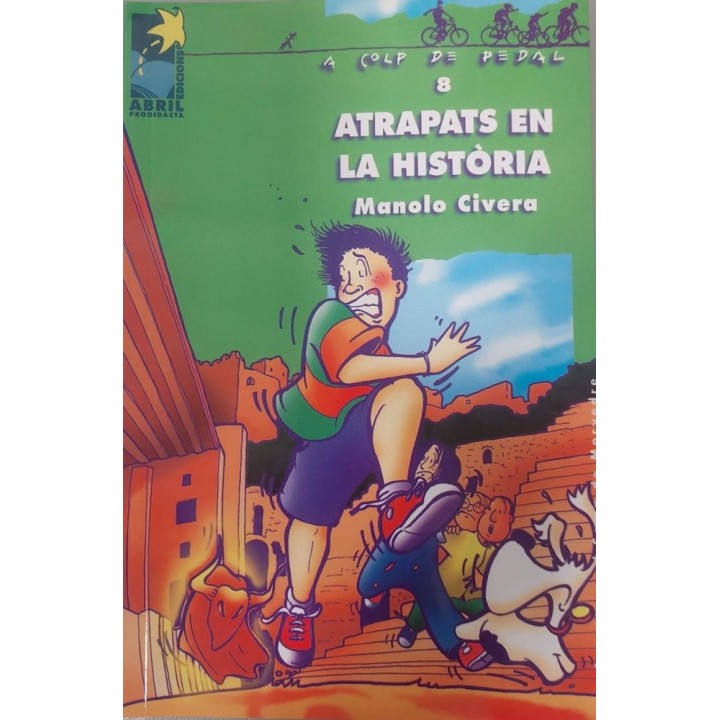 ATRAPATS EN LA HISTORIA