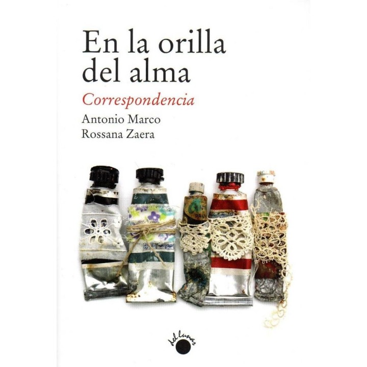 EN LA ORILLA DEL ALMA CORRESPONDENCIA