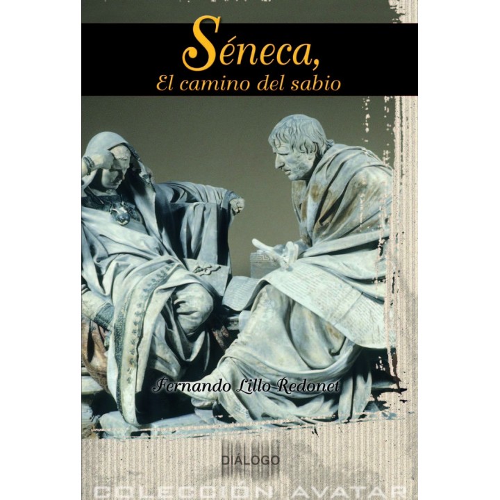 EDITILDE SENECA EL CAMINO DEL SABIO